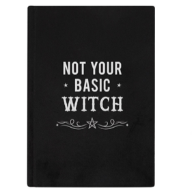 ' Not your basic witch ' notebook